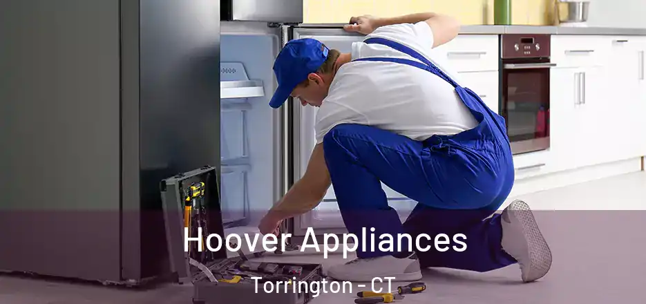 Hoover Appliances Torrington - CT