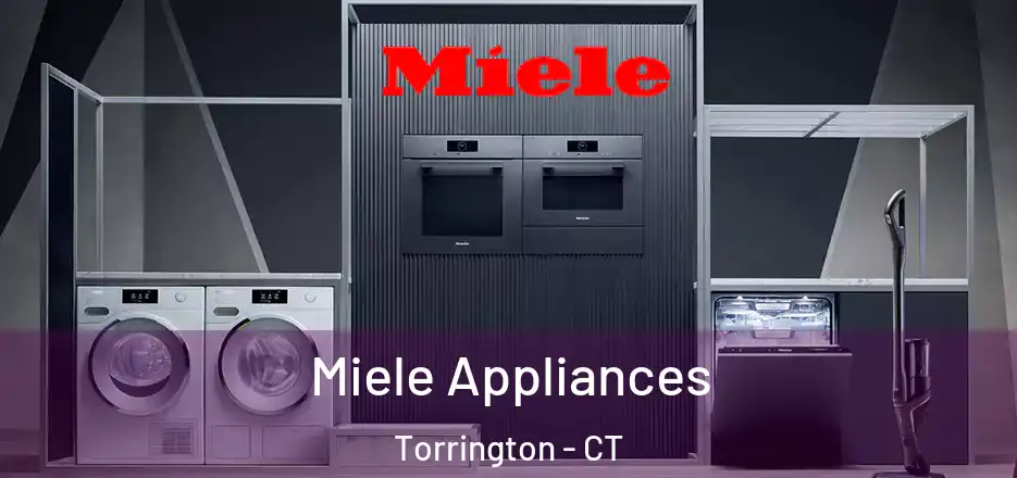 Miele Appliances Torrington - CT